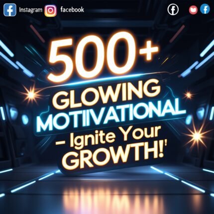 Glowing Motivational Reels